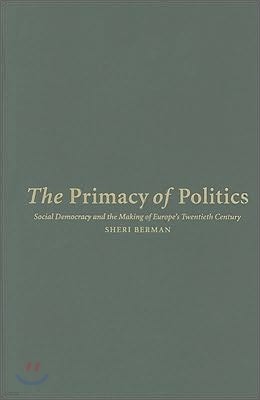 The Primacy of Politics