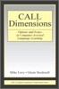 CALL Dimensions: Options and Issues in Computer-Assisted Language Learning