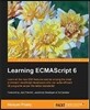 Learning Ecmascript 6