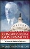 Congressional Government: A Study in American Politics