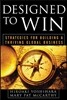 Designed to Win: Strategies for Building a Thriving Global Business