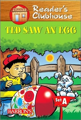 Reader&#39;s Clubhouse Level 1 : Ted Saw an Egg