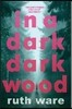 In a Dark, Dark Wood