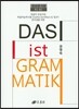 Das ist Grammatik