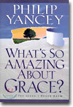 What's So Amazing About Grace?
