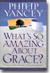 What's So Amazing About Grace?