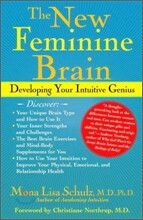 The New Feminine Brain: Developing Your Intuitive Genius