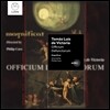 Magnificat 토마스 루이스 데 빅토리아: 죽은 자를 위한 성무곡 (Tomas Luis de Victoria: Requiem 1605 'Officium defunctorum')