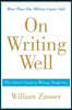 On Writing Well: The Classic Guide to Writing Nonfiction