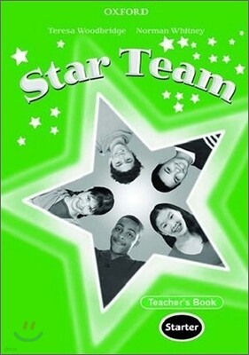 Star Team Starter : Teacher's Book