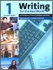 Writing for the Real World 1: An Introduction to General Writingstudent Book