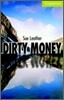 Dirty Money Starter/Beginner