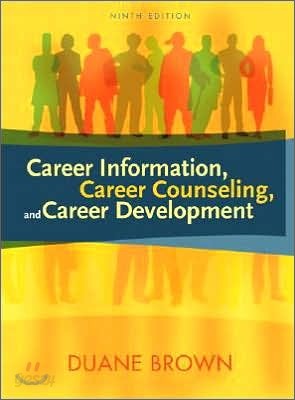 Career Information, Career Counseling, And Career Development