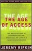 The Age of Access: The New Culture of Hypercapitalism