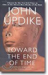 Toward the End of Time