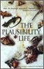 The Plausibility of Life: Resolving Darwin's Dilemma