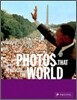 Photos That Changed the World
