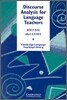 Discourse Analysis for Language Teachers