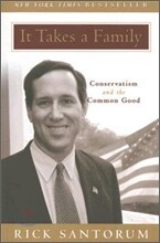 It Takes a Family: Conservatism and the Common Good