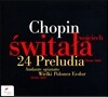 Wojciech Swutala 쇼팽: 24개의 전주곡 (Chopin: 24 Preludes, Op. 28)