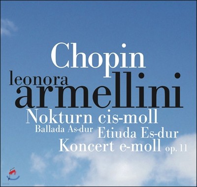 Leonora Armellini 쇼팽: 피아노 협주곡 1번 (Chopin: Piano Concerto No. 1)