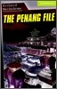 The Penang File Starter/Beginner