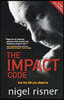 The Impact Code: Live the Life You Deserve