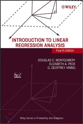 Introduction to Linear Regression Analysis, 4/E