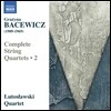 Lutoslawski Quartet 바체비치: 현악 사중주 2집 - 2, 4, 5번 (Grazyna Bacewicz: Complete String Quartets, Vol. 2)