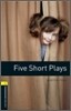 Oxford Bookworms Library Playscripts 3/E 1: Five Short Plays