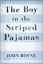 The Boy in the Striped Pajamas