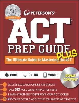 Peterson&#39;s ACT Prep Guide Plus