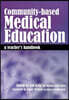 Community-Based Medical Education
