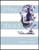 Play Dead