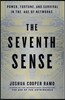 The Seventh Sense