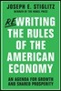 Rewriting the Rules of the American Economy: An Agenda for Growth and Shared Prosperity