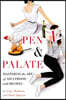 Pen & Palate: Mastering the Art of Adulthood, with Recipes