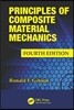 Principles of Composite Material Mechanics