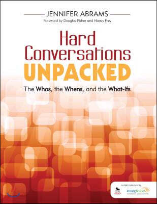 Hard Conversations Unpacked: The Whos, the Whens, and the What-Ifs