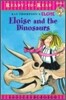 Eloise and the Dinosaurs: Ready-To-Read Level 1