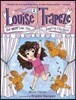 Louise Trapeze Did NOT Lose the Juggling Chickens