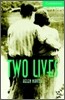 Two Lives