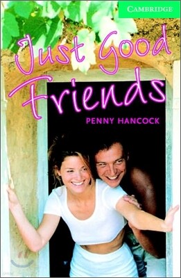 Cambridge English Readers Level 3 : Just Good Friends (Book & CD)