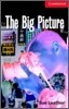 Cambridge English Readers Level 1 : The Big Picture (Book & CD)