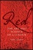 Red: The Art and Science of a Colour