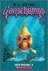 Original Goosebumps #58 : Deep Trouble, Vol 2