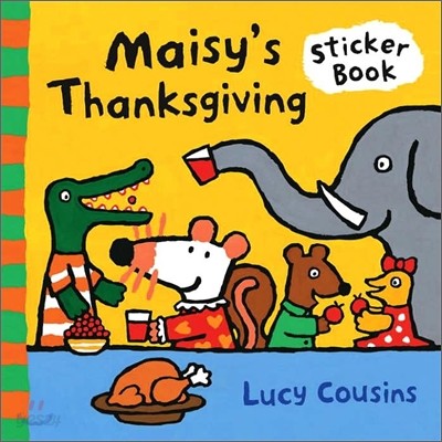 Maisy&#39;s Thanksgiving Sticker Book