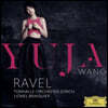 Yuja Wang 라벨: 피아노 협주곡, 왼손을 위한 협주곡 (Ravel: Piano concerto, Concerto for the Left Hand)