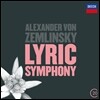 Riccardo Chailly 쳄린스키: 서정 교향곡 (Alexander von Zemlinsky: Lyric Symphony Op.18)