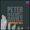 Simon Rattle 피터 맥스웰 데이비스: 교향곡 1번 (Peter Maxwell Davies: Symphony No. 1)